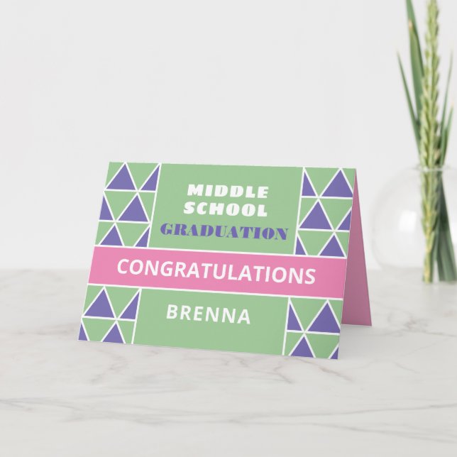 Cute! Custom Middle School graduation card! Card (Front)