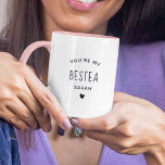Cute Custom Name Bestea Galentine Best Friend Fun Mug<br><div class="desc">Cute mug for your bestie: This funny modern custom name design reads ' You're my Bestea ' in a handwritten trendy typography design. Sweet gift for Galentine's Day,  Mother's Day or just a wonderful surprise for your BFF.</div>