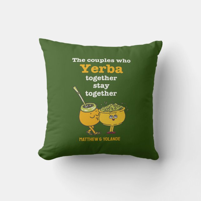 Cute Custom Name YERBA MATÉ Couples Throw Pillow (Front)