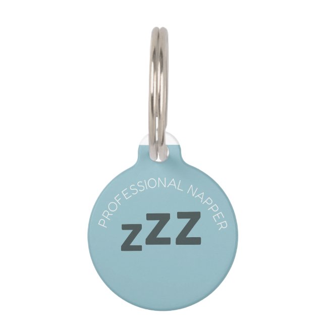 Cute Custom Pet ID Tag – “Professional Napper” (Front)