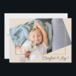 Cute Custom Photo Comfort and Joy Christmas Holiday Card<br><div class="desc">Send holiday cards that your friends and family will want to keep and admire for years to come with this custom photo Christmas card. It features a photo template that you personalize with your own chosen photo. The photo template is offset on an angle to add interest and uniqueness to...</div>
