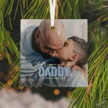 Cute Custom Photo Keepsake DADDY Gift Christmas Glass Ornament<br><div class="desc">Modern Custom Photo Christmas Ornament with the text 'There's no one quite like DADDY' featuring a combination of script and sans typography and a cute little heart. Personalize with the name of whom it's from. This ornament would work for (grandma, mother, father, sister etc). A precious keepsake gift for all...</div>