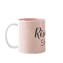 Cute Custom Text Rise and Shine Pink Sparkle