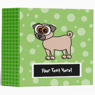 Cute Customizable Pug Binder - Large Green