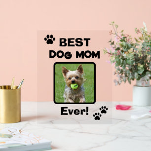 Cute Customize Best Pet Dog Cat Mom Mum Ever Acrylic Sign
