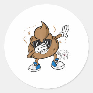 Cute Dabbing Poop Shirt - Funny Emoticon I Pooped  Classic Round Sticker