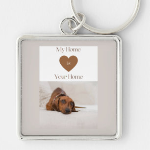 Cute Dachshund My Home Is Your Home Dog Lover Gift Keychain
