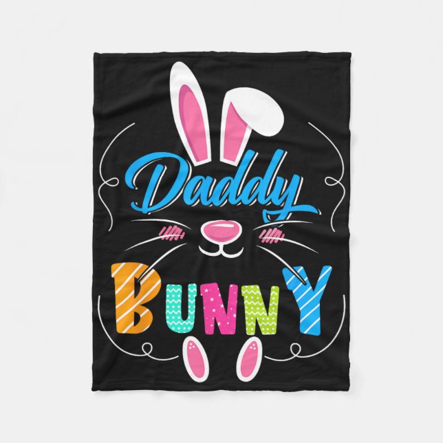 Cute Daddy Bunny Funny Bunny Ears Happy Easter Day Fleece Blanket (Front)