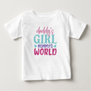 cute daddy girl mommy world word art baby T-Shirt