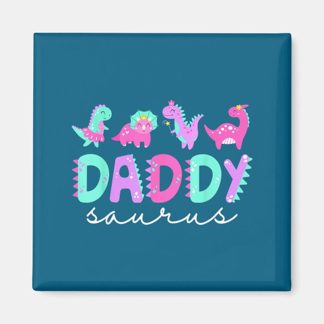 Cute Daddy Saurus Dad Dinosaur Birthday Boy Girl F Magnet (Front)