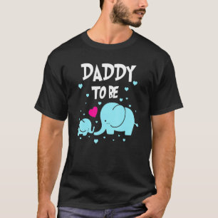 Cute Daddy To Be Elephant Baby Shower Dad Fathers  T-Shirt
