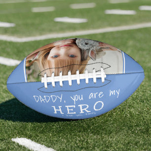 Cute Daddy you are my Hero Father`s Day Photo Football