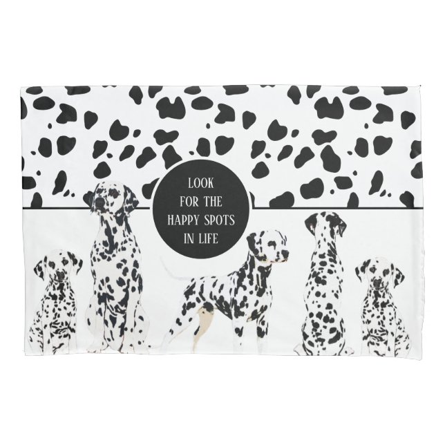 Cute Dalmatians Black & White Happy Spots Pillowcase (Front)
