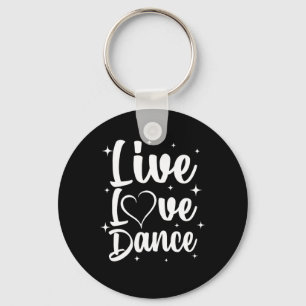 Cute Dance Art For Dancers Men Women Boys Girls Ja Keychain