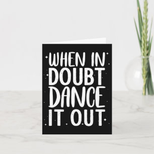 Cute Dance Design For Girls Women Dance Recital Cl Card