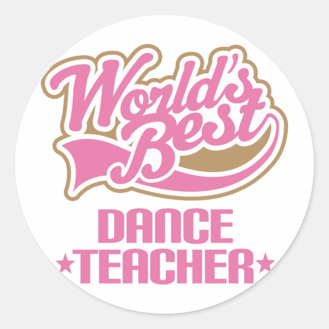 Cute Dance Teacher Classic Round Sticker (Front)