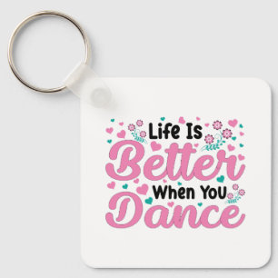 Cute Dancer Saying Pink & Teal Confetti Keychain