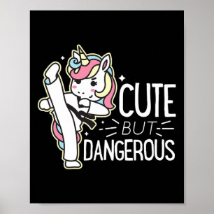 Cute Dangerous Karate Taekwondo Shirt Funny Gifts  Poster