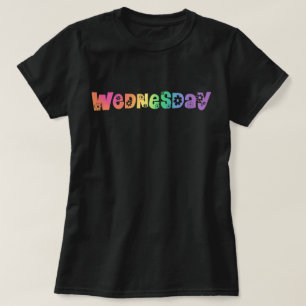 Cute Day Of The Week Wednesday T-Shirt