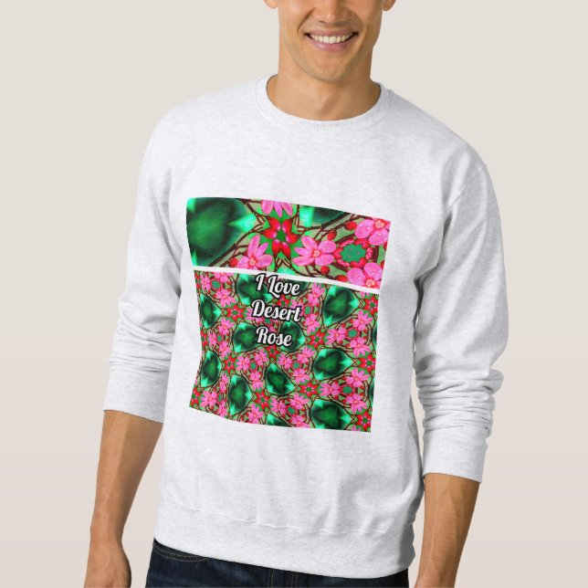 Cute Desert Rose Pattern Sweatshirt (Front)