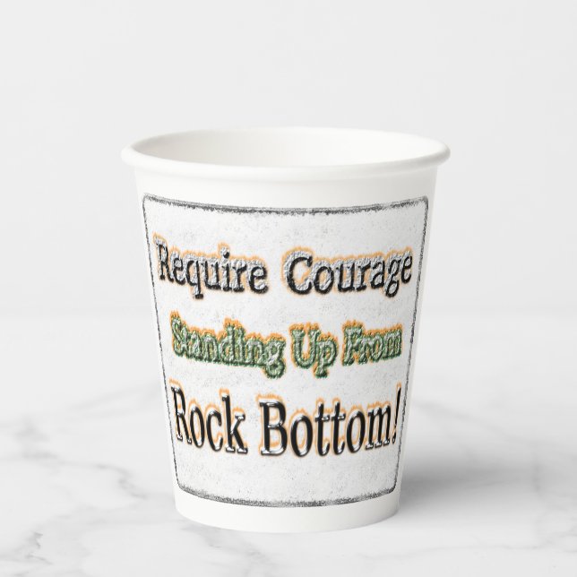 Cute Design About Courage Standing Up Round Paper  Cups (Front)