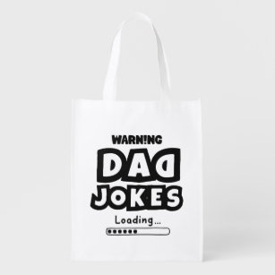 Cute Design Dad Jokes Loading For Father's Day Reusable Grocery Bag