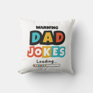 Cute Design Dad Jokes Loading For Father's Day Throw Pillow