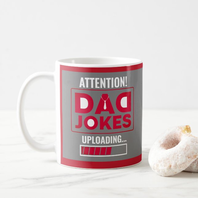 Cute Design Warning! Dad Jokes Loading Coffee Mug (With Donut)