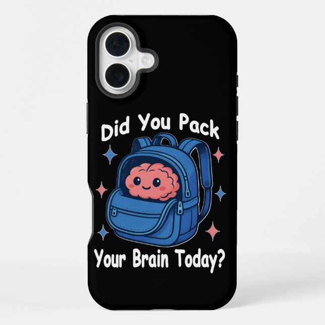 Cute “Did You Pack Your Brain Today?” Brain Pun iPhone Case (Back)