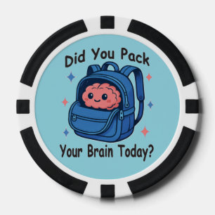 Cute “Did You Pack Your Brain Today?” Brain Pun Poker Chips