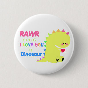 Cute Dinosaur Button RAWR BUTTON