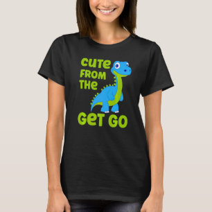 Cute Dinosaur Cute From The Get Go Little Boys T-Shirt