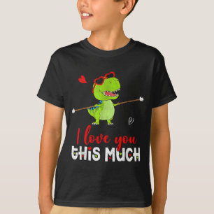 Cute Dinosaur I Love You This Much Valentines Day T-Shirt