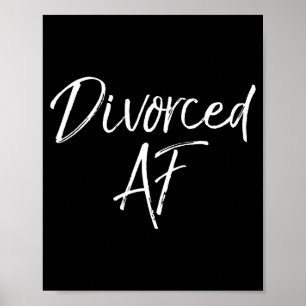 Cute Divorce Gift For Women Funny Divorcee Idea Di Poster