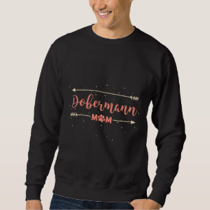 Cute Doberman Mom Paw Print Arrows Sweatshirt
