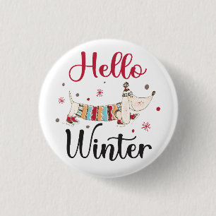 Cute Dog Hello Winter  1 Inch Round Button