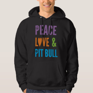 Cute Dog Lover Peace Love & Pitbull Hoodie