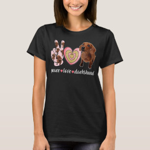 Cute Dog Mom Mother's Day  Peace Love Dachshund T-Shirt