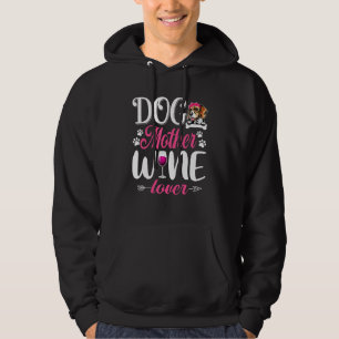 Cute Dog Mother Wine Beagle Dog Mother's Day Hoodie