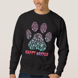 Cute Dog Paw Print Egg Dog Dad Dog Mom Happy Easte Sweatshirt