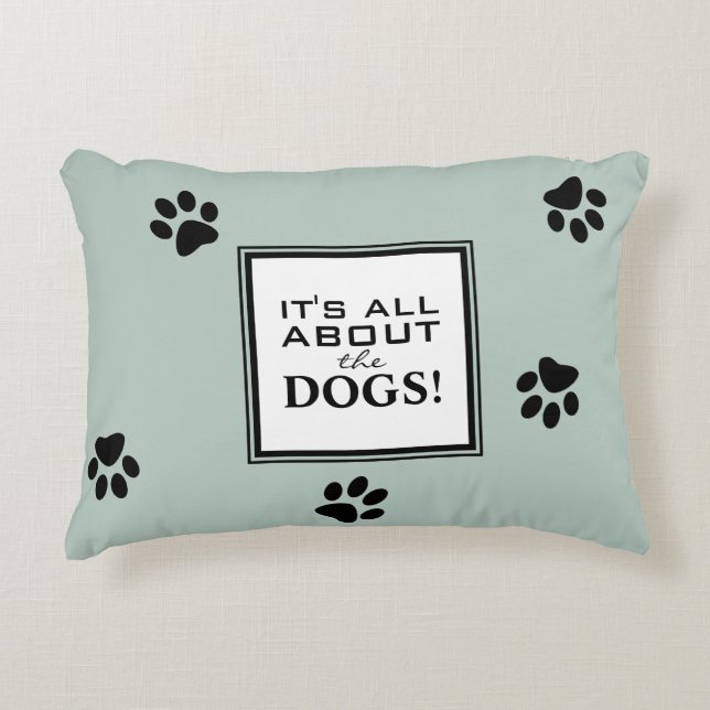 Cute Dog Paw Typography Dog Lover's Green Accent Pillow (Front)