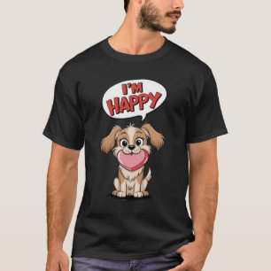 Cute Dog with a Pink Heart and a Joyful Message T-Shirt