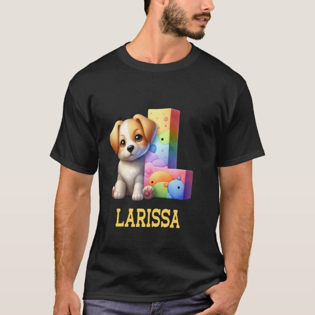 Cute Dogs Letter Larissa Name Rainbow Dog T-Shirt (Front)
