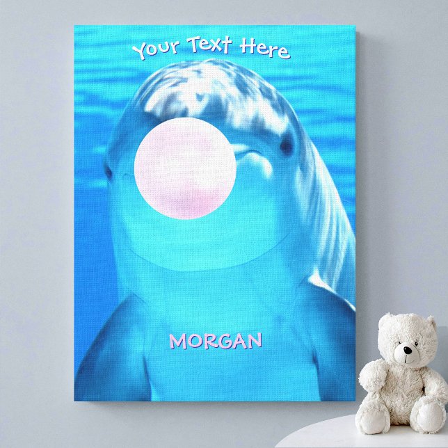 Cute Dolphin, Bubble Gum Bubble, Name & Message Canvas Print (Creator Uploaded)