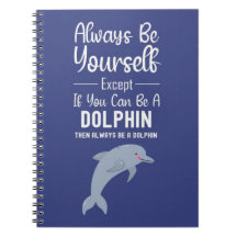 Cute Dolphin Gifts Ocean Funny Humor Animal Sea