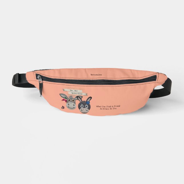 Cute Donkey Crazy Fun Friends Quote Orange  Fanny Pack (Front)