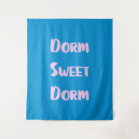 Cute Dorm Sweet Dorm in Blue and Pink