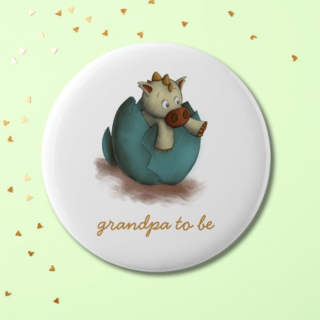 Cute Dragon Hatching Grandpa to Be 2 Inch Round Button (Creator Uploaded)