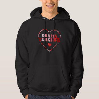 Cute Drama Teacher Valentines Day Heart Hoodie