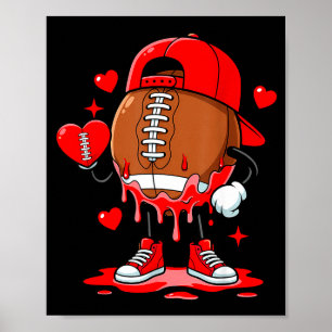 Cute Dripng Football Lover Heart Valentines Day Bo Poster